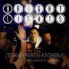 Bright Lights(Team Parker Anthem)[feat. Mareko & Axeman] - B Kidd&Mareko&Axeman