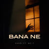 Bana Ne - Sadri&Mc-t