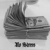 No Stress (Explicit) - SMOKE P&tsuky!