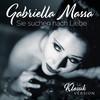 Sie suchen nach Liebe (Klassik Version) - Gabriella Massa