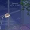 Waiting All Night - Peaceful Melody&soave lofi&James Newman&Amir Amor&Jonny Harris&Kesi Dryden&Piers Aggett