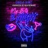 My Bits 2Night (Explicit) - Uncle Bimz