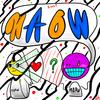 Maow (feat. Scarly) (Explicit) - Bye The Wayside&Scarly