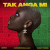 Tak Anga Mi (Explicit) - Chivv&Quincy Promes&YoungBoss