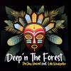 Deep'n the Forest(feat. Lolo Noukpetor) - Peejay Vincent&Lolo Noukpetor