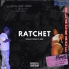 Ratchet (Explicit) - Black Ace