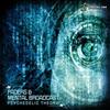 Psychedelic Theory - Faders&Mental Broadcast&Faders and Mental Broadcast