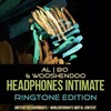 Headphones Intimate (Club Mix, Special Edition) - Al l bo&Wooshendoo