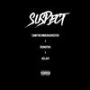 Suspect (Explicit) - B$inatra&Cam The Underacheefer&Gelapi