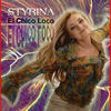 El Chico Loco - Styrina