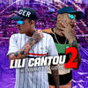 Lili Cantou 2 (Explicit) - Mc Cassiano&Mc Gudan