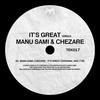 It's Great (Original Mix) - Manu Sami&Chezare