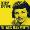 Careless Caresses - TERESA BREWER