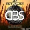 This Is Jam Hot (La Rose Remix) - ARO