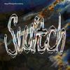 Switch (feat. Lawsy) (Explicit) - Heroine Diaries&Lawsy