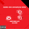 Armed And Dangerous Remix (Explicit) - Lil Lxuii&Unstable Jay