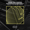 Bring The House Down (Extended Mix|Explicit) - Jenil&Dj Young&Darren & Cashwell