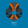 Low (Original Mix) - Timo G