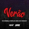 Verão - Mc Gh Original&MC Devin&MC CAROL 011&MC Vinicius SP&Gabriel Da Costa HildeBrand&ANA CAROLINA PANCOTTI SANTANA&Paulo Vinícius Moreira Mendes&Davi Barbosa Da Silva