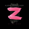 Zi Ce Zice - Alama&Doddy&Ruby
