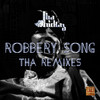 Robbery Song (Senbeï Remix) - Tha Trickaz