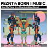 Doin' My Thing (Radio Edit) - Born I&Peznt