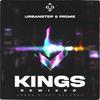 KINGS (Chaos Project Remix) - Urbanstep&Pr1me&Juris Graubergers&Alex Spence&Chaos Project