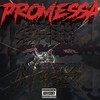 Promessas (1|Explicit) - Asap Roots&Mefiz
