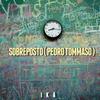 SOBREPOSTO - PEDRO TOMMASO&Chuva Seca&IKA