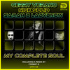 My complete Soul (Format G Tribal Remix) - Gerry Verano&Nick Solid&Sarah B Ladybnow&Format G