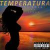 Temperatura(feat. Tyron)(Explícita) (Explicit) - El Shery&Tyron