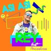 Así Así - Rey&Ancestros