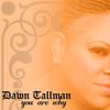 You Are Why (Ron Carroll BMC Vocal) - Dawn Tallman