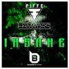 Insane (Original Mix) - H4MM3RS&Piffe