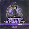 Heist - Sete&Suspect