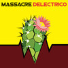Deléctrico - Massacre&Adrian Rodriguez&Diego Castellano