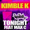 Tonight (Radio Edit) - Kimble K&Max C