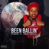 Been Ballin' (Explicit) - PluHeph&Drebo Squeeze&Shane Thompson-Stevens