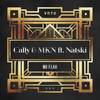 No Fear (Original Mix) - Cally&MKN&Natski