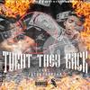 Turnt They Back(feat. Jaydayoungan) (Explicit) - GANZ&JayDaYoungan