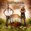 For the Oh(Osu Buckeyes)[feat. Marcellus Millions] - Rufus Blaq&Marcellus Millions