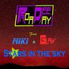 Stars In The Sky (Original Mix) - Proa Deejay&Miki&Glaw