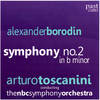 II. Scherzo (Prestissimo) - Arturo Toscanini&Alexander Borodin&The NBC Symphony Orchestra