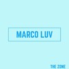 The Zone - Marco Luv