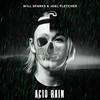 Acid Rain - Will Sparks&Joel Fletcher