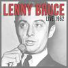 Talk to Lady in Audience (Live) - Lenny Bruce