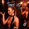 Turn Up (Explicit) - RJ