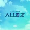 Allez - GLK&Naza