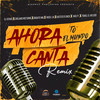 Ahora To El Mundo Canta (Remix|Explicit) - El Fother&Yaisel LM&Onguito Wa&Yomel El Meloso&mestizo is back&Cirujano Nocturno&Vuelty