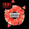 Masada (Original Mix) - Rafael Frost